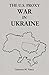 The U.S. Proxy War in Ukraine