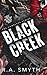 Black Creek by R a Smyth
