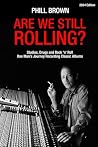 Are We Still Roll...