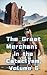 The Great Merchant in the C...