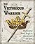 The Victorious Warrior: Cha...