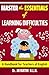 Master the Essentials of Learning Difficulties: A HANDBOOK FOR TEACHERS OF ENGLISH (Pedagogy of English 5)