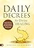 Daily Decrees for Divine Healing by Brenda Kunneman