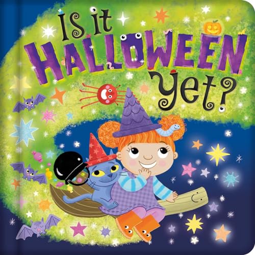 Is It Halloween Yet?: Padded Board Book (Board Book)