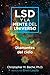 LSD y la mente del universo: Diamantes del cielo (Spanish Edition)