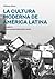 La Cultura moderna de améri...