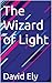 The Wizard of Light
