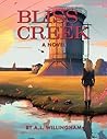 Bliss Creek: Book...