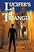 Lucifer's Triangle by N S Wikarski