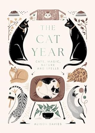 The Cat Year: Cats, Magic, Nature and Spells
