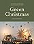 Green Christmas by Jen Chillingsworth