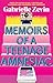 Memoirs of a Teenage Amnesiac: From the author of no. 1 bestseller Tomorrow, and Tomorrow, and Tomorrow