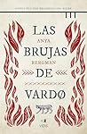 Las brujas de Vardo