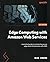 Edge Computing with Amazon ...