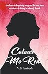 Colour Me Red