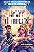 Never Thirteen (The Evers #2)