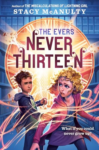 Never Thirteen (The Evers #2)