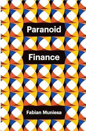 Paranoid Finance (Theory Redux)