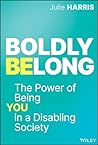 Boldly Belong: Th...