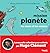 Mission Planète vol.2 Les m...