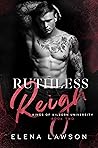 Ruthless Reign by Elena Lawson