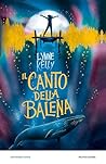Il canto della balena by Lynne   Kelly