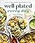 Well Plated Every Day: Reci...