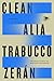 Clean: A Novel
