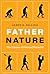 Father Nature: The Science of Paternal Potential