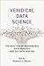 Veridical Data Science: The...