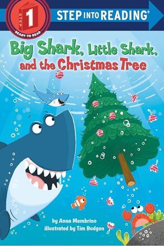 Big Shark, Little Shark and the Christmas Tree (Step into Reading)