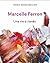 MARCELLE FERRON. UNE VIE COLOREE by BARGUIRDJIAN MARIE