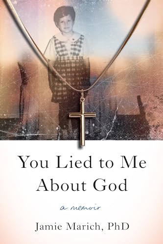 You Lied to Me About God: A Memoir (Paperback)