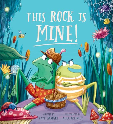 This Rock Is Mine! (Hardcover)