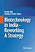 Biotechnology in India - Re...