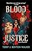 Blood Justice (Blood Debts, #2)