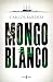 Mongo blanco by Carlos Bardem