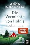 Die Vermisste von Holnis by Anna Johannsen