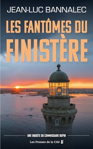 Les Fantômes du Finistère. Une enquête du commissaire Dupin : une série diffusée sur France TV (French Edition)