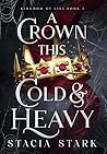 A Crown This Cold...