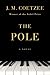 The Pole: A Novel