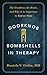 Doorknob Bombshells in Therapy: The Deadline, the Brain, and Why It Is Important to End on Time