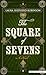 The Square of Sevens: A Novel