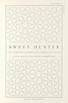 Sweet Hunter: The Complete Poems of St. Teresa of Ávila (Bilingual Edition)