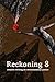 Reckoning 8
