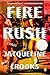 Fire Rush