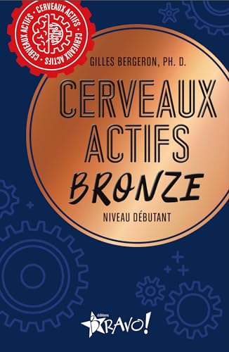 Cerveaux actifs - Bronze: Niveau débutant (Paperback)