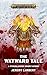 The Wayward Tale (Warhammer Age of Sigmar)