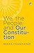WE, THE PEOPLE, AND OUR CONSTITUTION by Neera Chandhoke