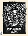 Perpendicular al sol by Valentine Cuny-Le Callet